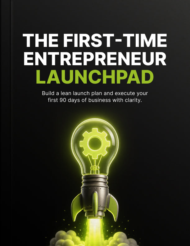 The First Time Entrepreneur Launchpad - eBook