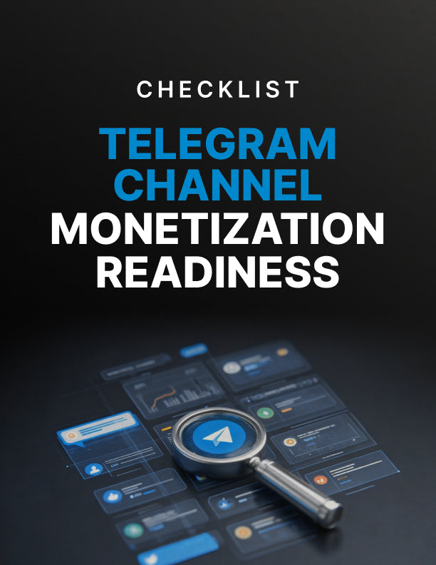 Telegram Channel Monetization Readiness Audit - Checklist