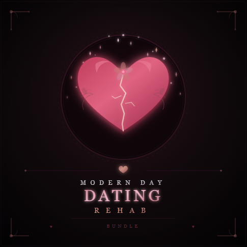Modern Day Dating REHAB Bundle 3 eBooks - 3 eCourses - 1 Audiobook