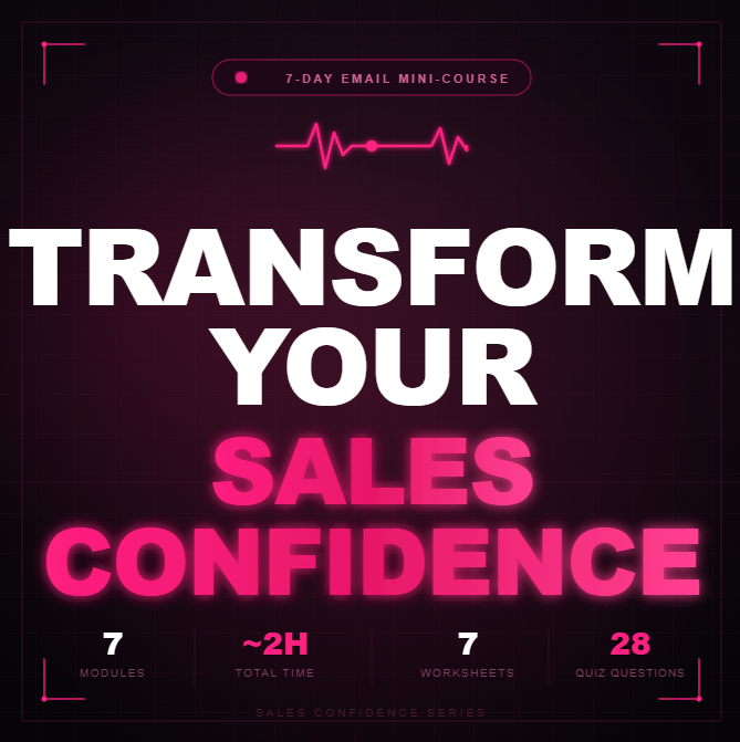Transform Your Sales Confidence - eCourse