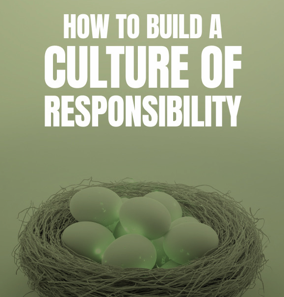 How to Build a Culture of Responsibility - eBook